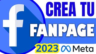 👉 Cómo crear una página de FACEBOOK PARA NEGOCIOS 2023 [Fanpage Meta]