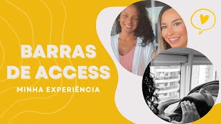 BARRAS DE ACCESS | O QUE É? PRA QUE SERVE? COMO FUNCIONA?