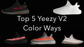 TOP 5 YEEZY V2 COLORWAYS - YouTube