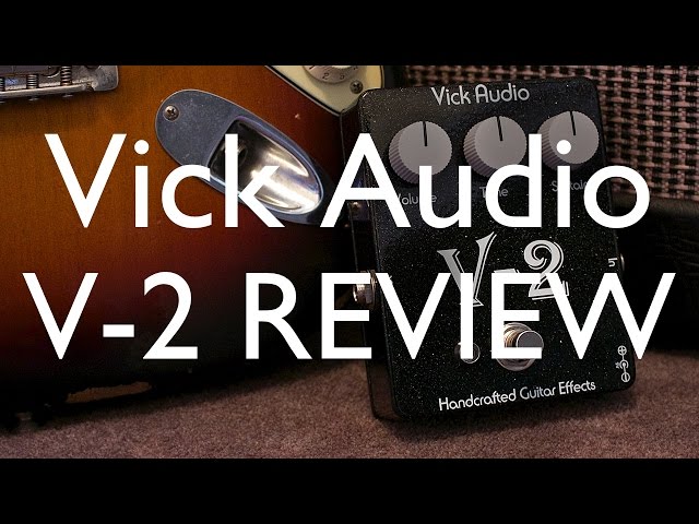 Vick Audio V-2 review - YouTube