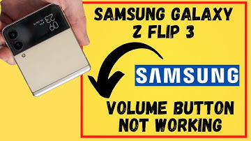 Samsung Galaxy Z Flip 3 Volume button Problem