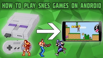How to play Snes Games in Android.