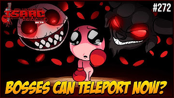 Bosses can TELEPORT NOW?? - The Binding Of Isaac Repentance+ #272