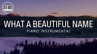 Video thumbnail of "WHAT A BEAUTIFUL NAME (HILLSONG)| PIANO INSTRUMENTAL WITH LYRICS  BY ANDREW POIL | PIANO COVER"