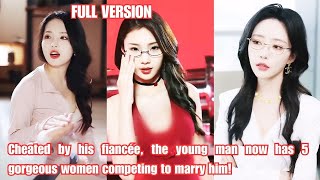 Download Lagu Cheated by his fiancée, the young man now has 5 gorgeous women competing to marry him! MP3 Download Lagu Cheated by his fiancée, the young man now has 5 gorgeous women competing to marry him! MP3