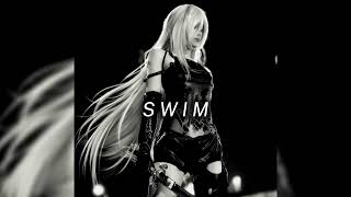 chase atlantic – swim (slowed + reverb)