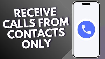 How to Receive Calls From Contacts Only on Android?