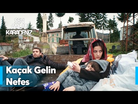 Tahir, Nefes'i gizlice köye getiriyor | Sen Anlat Karadeniz 2. Bölüm