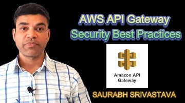 AWS API Gateway Security Best Practices
