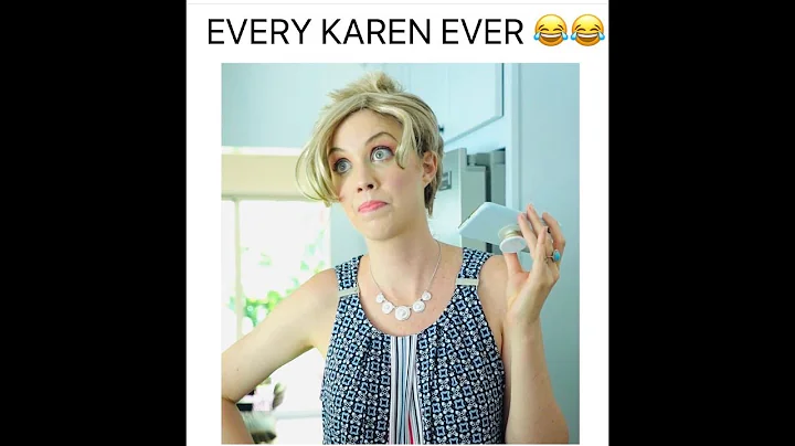 WHEN YOUR NAME IS KAREN