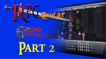 RPG Quest #144: Chrono Trigger (SNES) Part 2