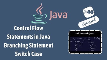 #40  Branching Statement Switch Case in Java |  Switch case with examples