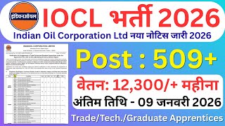 IOCL Apprentices Recruitment 2025 - Apply Online for 509 Trade/Technician/Graduate Apprentices Posts