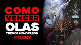 COMO VENCER: LAS OLAS DE TREVOR HENDERSON (OLAS 6 - 10)