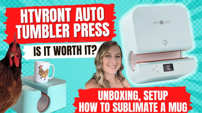 HTVRont Auto Tumbler Heat Press - How To Sublimate a Mug #htvront 