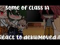 some of class 1a react to deku (moved au)(MY AU)(bkdk)(jealous Kiri)