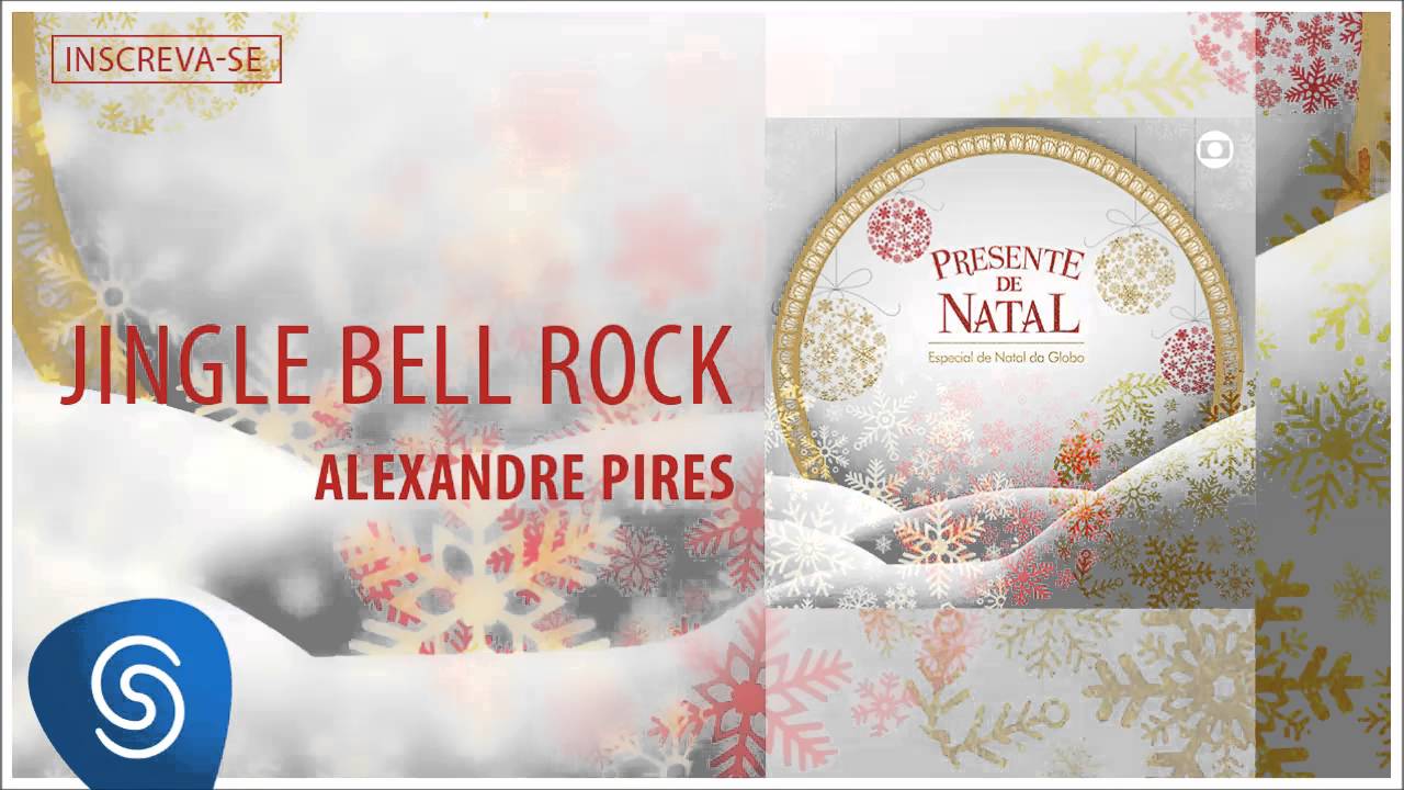 Alexandre Pires - Jingle Bell Rock (Álbum Presente de Natal