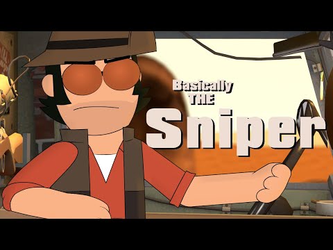 Basically the Sniper
