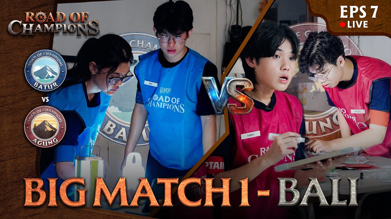 Road of Champions (ROC) Episode 7 Pekan 3 -  Bali | CAPTAINS' ARENA & BIG MATCH 1