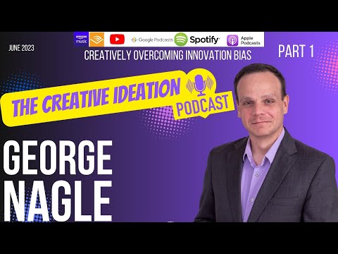 Part 1- Creatively Overcoming Innovation Bias