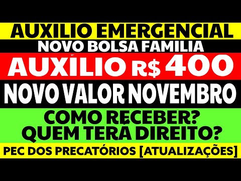 400 REAIS NOVO BOLSA FAMÍLIA AUXÍLIO EMERGENCIAL AUXÍLIO BRASIL QUEM TEM DIREITO? QUAL SERÁ O VALOR?