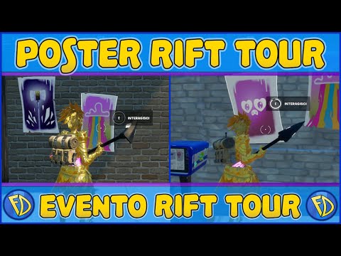 INTERAGISCI CON I POSTER DEL RIFT TOUR - TUTTE LE POSIZIONI - FORTNITE SFIDE RIFT TOUR