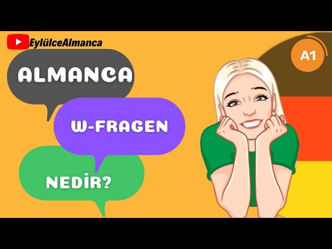 6. DERS - Almanca W Fragen