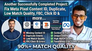 ✅ Real Client Case Study: Fix Meta Pixel Content ID, Duplicate, Low Match Quality, FBC, Click ID ...