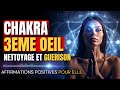  gurison des chakras chakra du 3eme il  dbloquer ses chakras  mg mditation