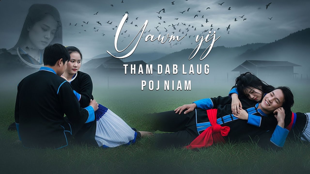 Yawm yij tham niam dab laug poj niam ( Aug 28, 2025 )