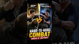 James Bond vs Nathan Drake Hand-to-Hand Combat #Uncharted4 #007FirstLight #JamesBond #NathanDrake