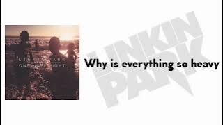 Story Wa Linkin Park Heavy (Slowed   Lyrics)