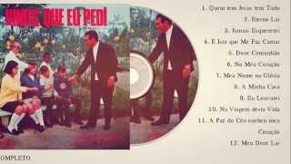 Luiz De Carvalho  Hinos Que Eu Pedi cd Completo Bompastor 1967