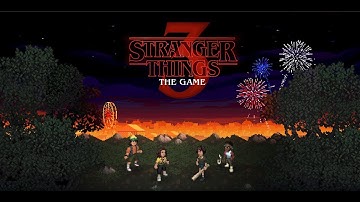 Stranger Things 3 The Game: Part 1 - No commentary