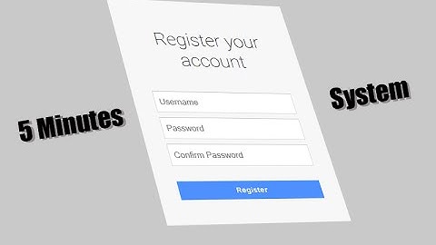 PHP Tutorial: 5 Minutes Register System