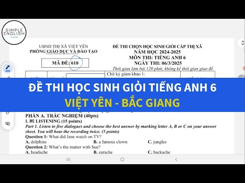 Đề thi học sinh giỏi tiếng Anh lớp 6 2025 - Việt Yên - Bắc Giang - Simple English - youtube