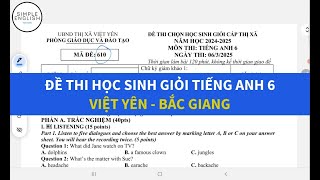 Đề thi học sinh giỏi tiếng Anh lớp 6 2025 - Việt Yên - Bắc Giang - Simple English