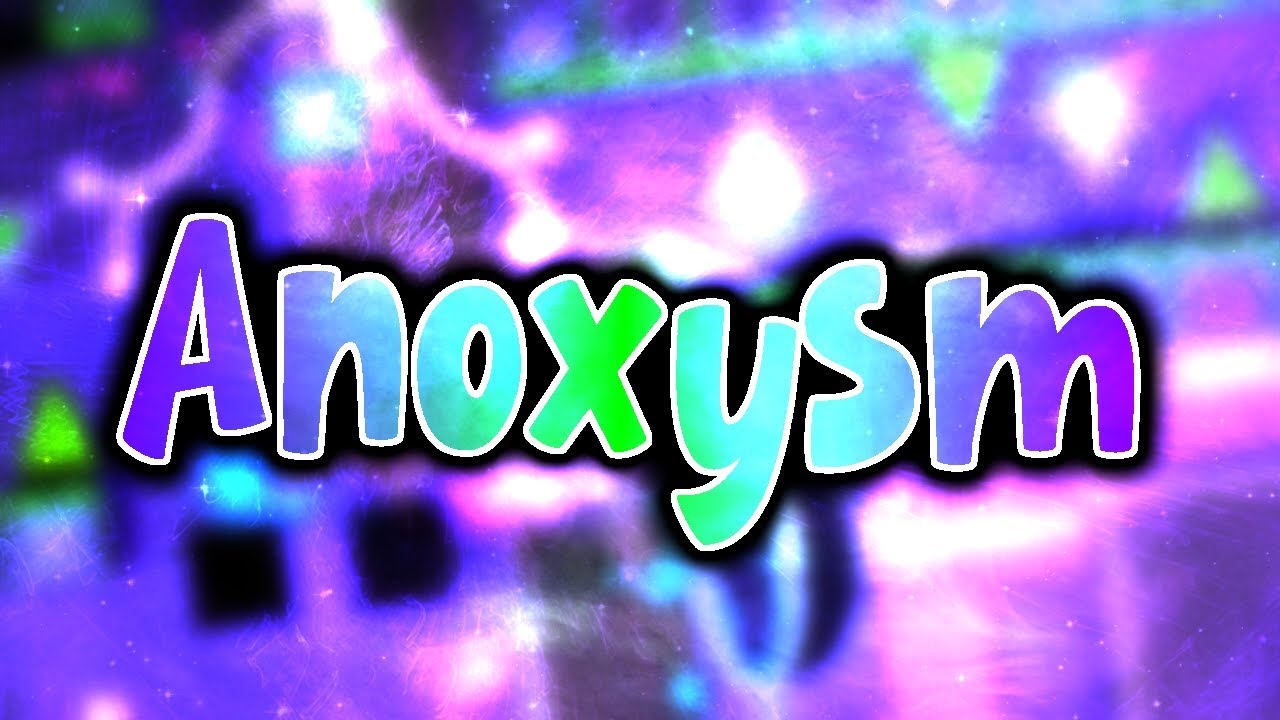 Anoxysm by Lemons (Extreme Demon?) (120hz)