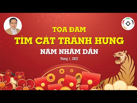 Video Dự báo năm Nhâm Dần và Hướng dẫn Tìm cát Tránh hung... - youtube