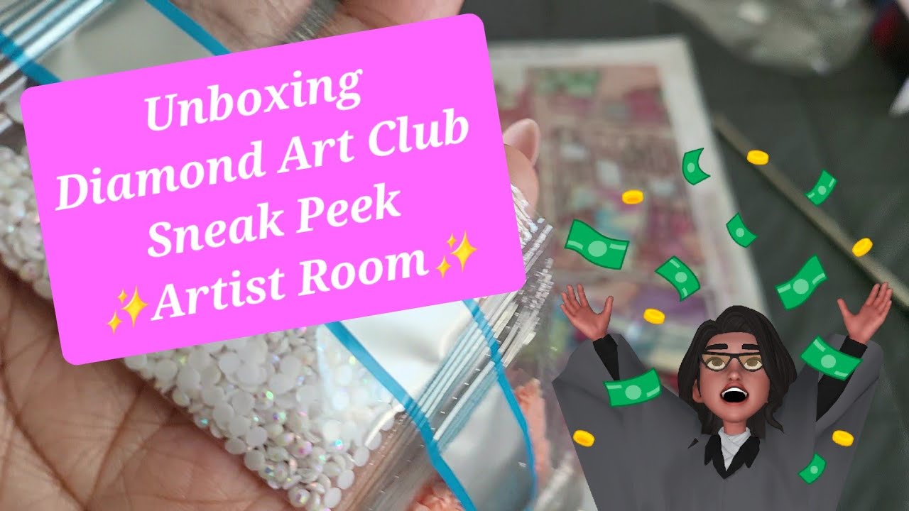Unboxing Diamond Art Club Sneak Peek ✨️ Artist Room ✨️