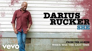 Video-Miniaturansicht von „Darius Rucker - She (Official Audio)“