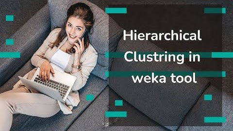 Hierarchical Clustring in weka tool