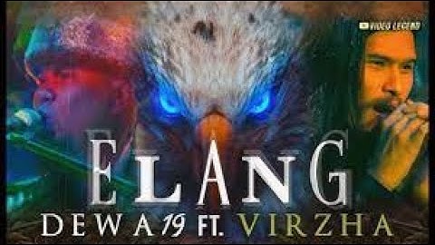 ELANG - DEWA19 FT VIRZHA | KARAOKE