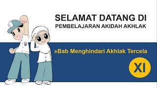 Akidah Akhlak Kelas XI Bab Menghindari Akhlak Tercela (Israf, Tabzir, dan Bakhil)