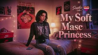 my soft masc princess 🎀 (a wlw original song) screenshot 2