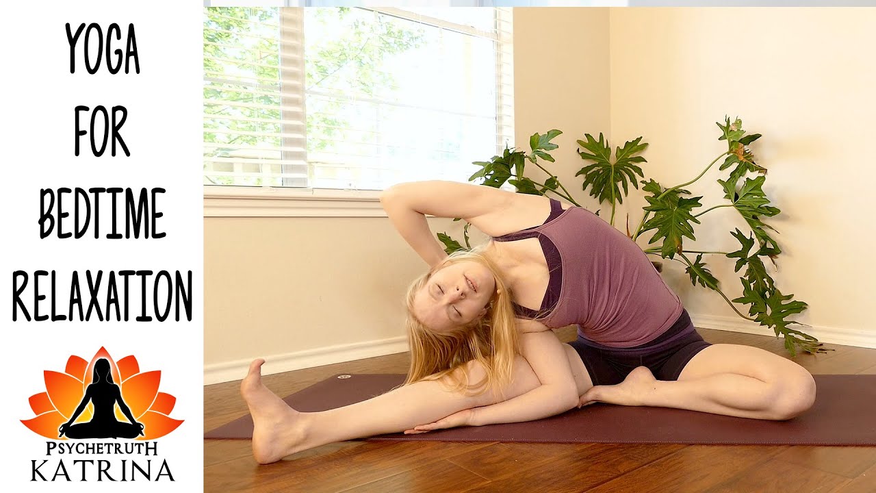 Katrina Yoga #17 Relax & Unwind Bedtime Yoga For Beginners stretches for legs