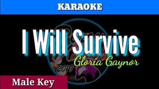 I Will Survive by Gloria Gaynor (Karaoke : Male Key)