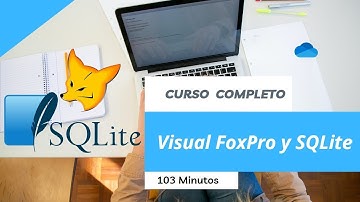 Visual FoxPro y la Base de Datos SQLite   (Curso Completo)