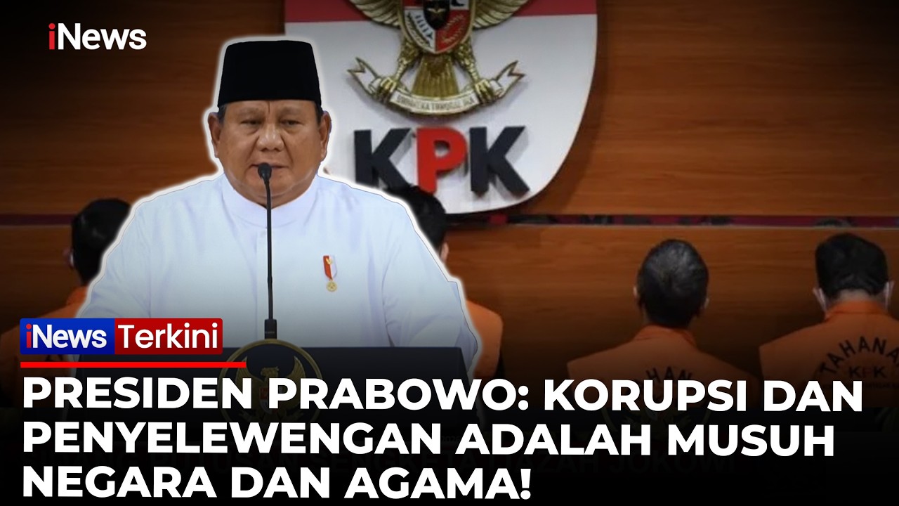 [FULL] Presiden Prabowo: Negara Bisa Hancur Kalau Pemerintah Korup! | iNews Terkini 10/3
