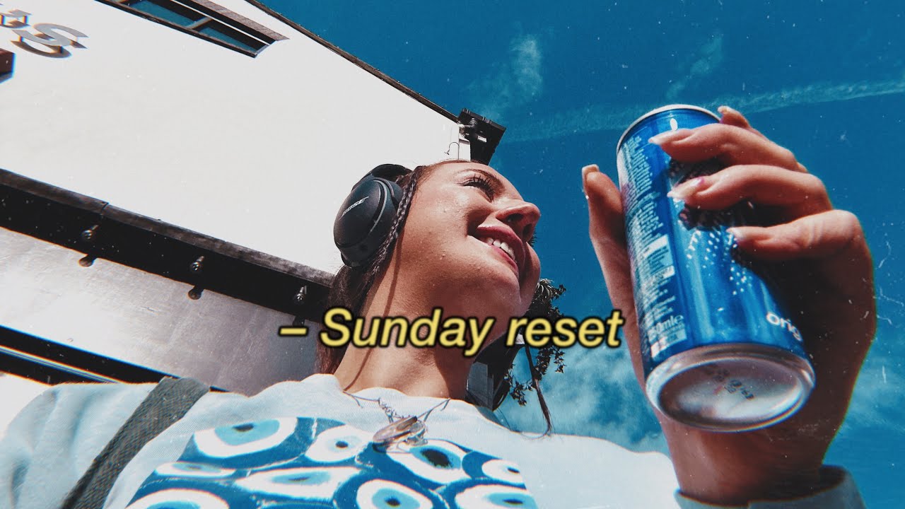 sunday reset ☁️ plus my thoughts on everything 🌙✨
